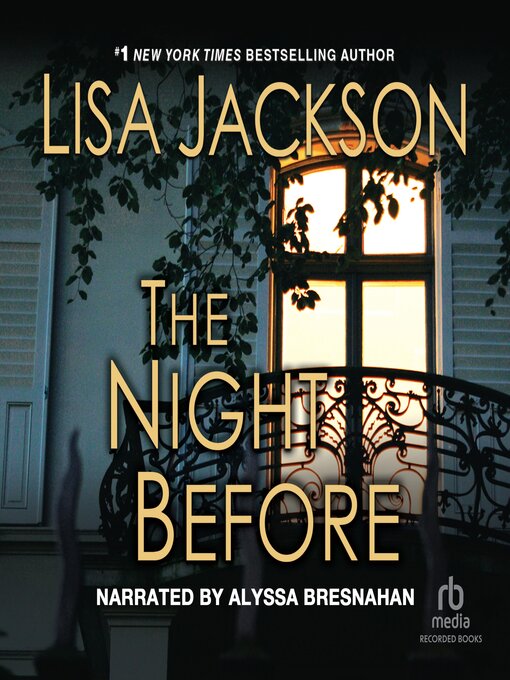 Title details for The Night Before by Lisa Jackson - Wait list